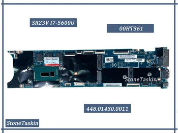 FRU 00HT361 A Lenovo ThinkPad X1C X1 Laptop Alaplap 448.01430.0011 CPU SR23V I7-5600U RAM DDR3 100% - os Teszt Kép
